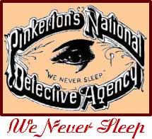 We Never Sleep business logo for Allan Pinkerton's detective agency